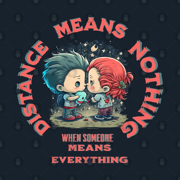 distance means nothing when someone means everything by Depressed Bunny