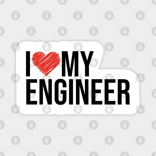 Engineer wife husband gifts for her Magnet by NeedsFulfilled