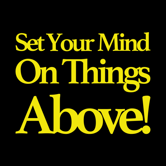 Set Your Mind On Above by Midnight Run Studio