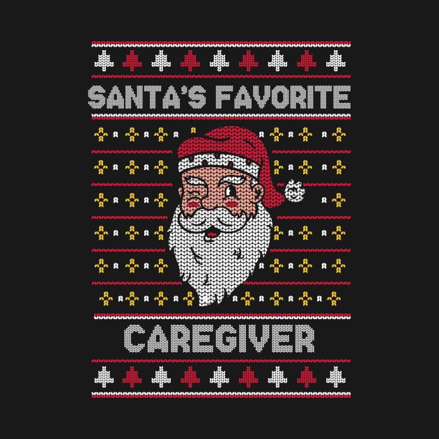 Santa's Favorite Caregiver // Funny Ugly Christmas Sweater // Caregiver Holiday Xmas by Now Boarding