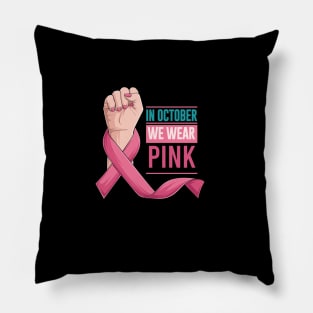 In October We Wear Pink Pillow