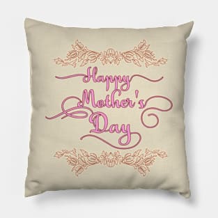 Happy Mother's Day Caligraphy Pillow