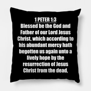 Bible Verse 1 Peter 1:3 Pillow
