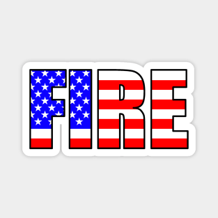 FIRE in USA flag style Magnet