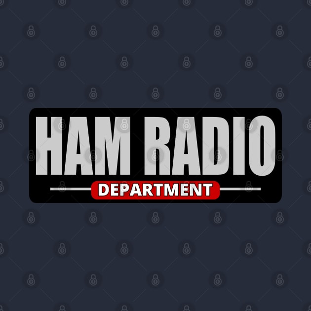 Ham Radio Department Black BG by tatzkirosales-shirt-store