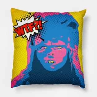 WTF! Cha ka Pillow