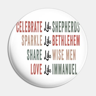 Celebrate like shepherds Pin