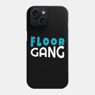 Floor Gang Funny Meme PewDiePie FanClub Phone Case