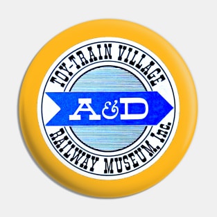 A&D Toy-Train Village & Museum Pin