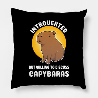 Introverted but willing to discuss capybaras Cartoon Quote Pillow