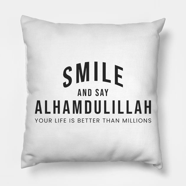 Smile and say Alhamdulillah Pillow by moslemme.id