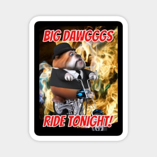 Big Dawg On Motorcycle Magnet