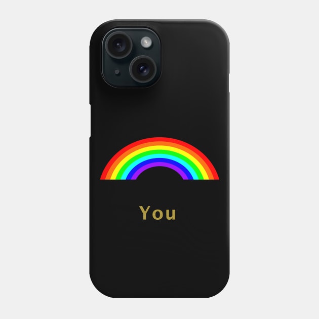 Gold You Rainbow Phone Case by ellenhenryart