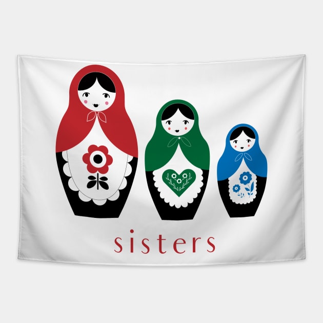 Matryoshka Nesting Dolls, Sisters Tapestry by BeanstalkPrints