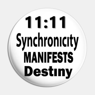 11:11 Synchronicity Pin