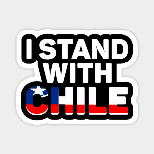 I Stand with Chile Magnet