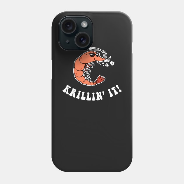 Krillin' It Phone Case by dumbshirts