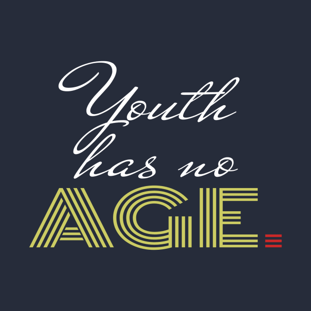 Youth has no AGE by WhyStore