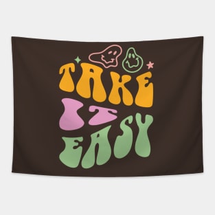 Take it easy Tapestry