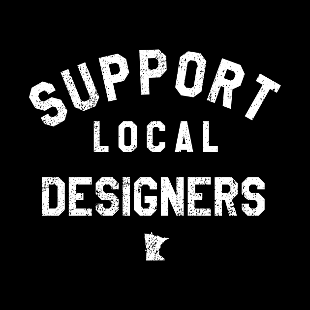 Support Local Designers by mjheubach