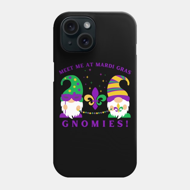 Mardi Gras Gnomes Meet Me at Mardi Gras Gnomies Phone Case by MalibuSun