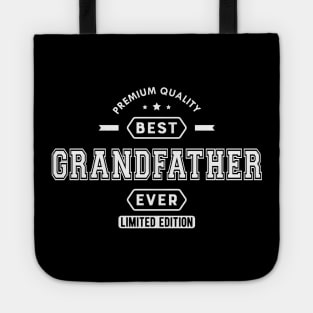 Grandfather - Best Grandfather Ever Limited edition Tote