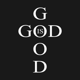 God is God T-Shirt