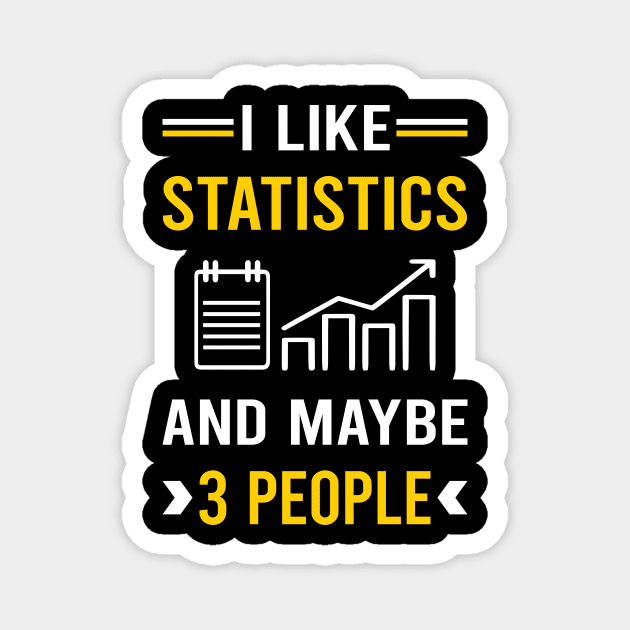 3 People Statistics Magnet by Good Day