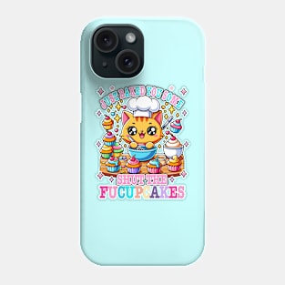 I Just Baked You Some Shut The Fucupcakes Funny Ginger Cat Phone Case