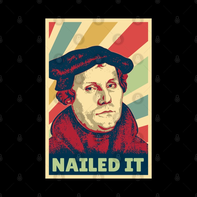 Nailed It Martin Luther Vintage Colors by Nerd_art