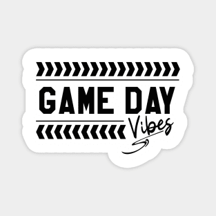 Game Day Vibes Magnet