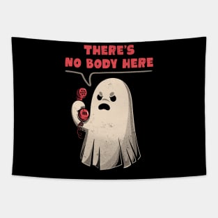 Nobody Here - Funny Spooky Ghost Gift Tapestry