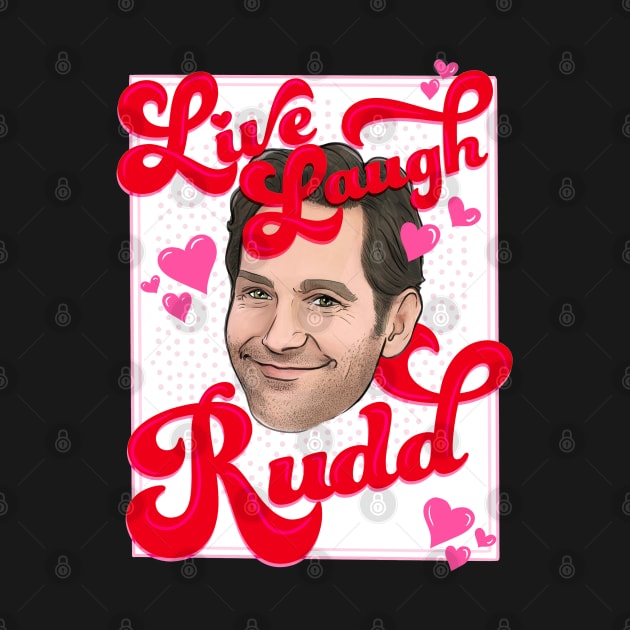 Paul Rudd Love by HelloHarlot