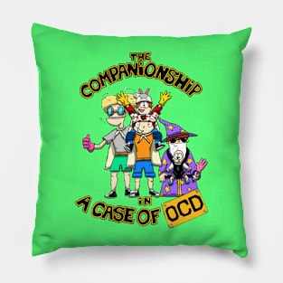 The Companionship in A Case Of O.C.D Official Merchandise Pillow