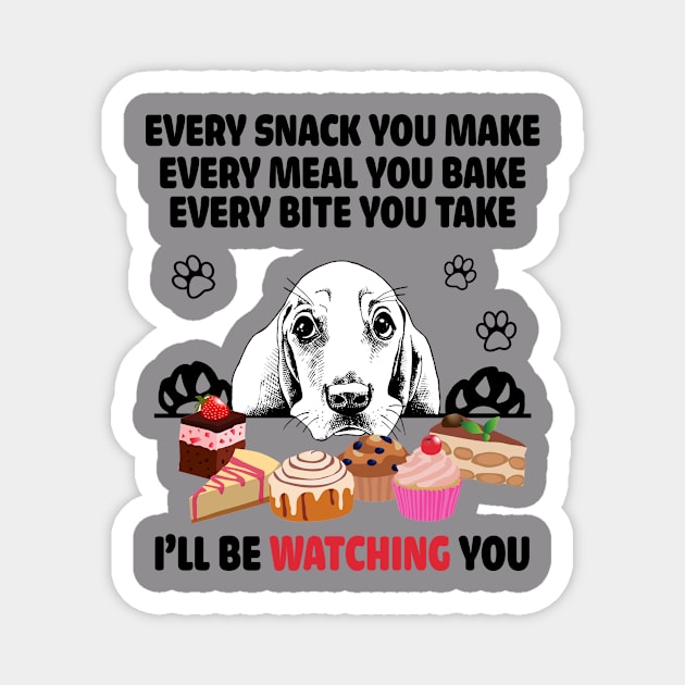 I'll be watching you - Basset Hound Magnet by Fowlerbg