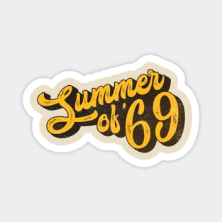 Summer of '69 Magnet