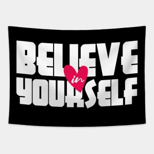 Believe in Yourself Tapestry