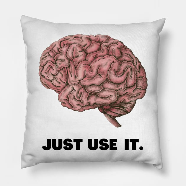 just use it Pillow by GOT A FEELING