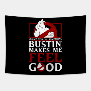 Bustin' Ghost Feel Good Tapestry