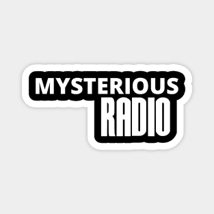 Mysterious Radio Official Tee Magnet