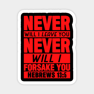 Hebrews 13:5 Magnet