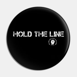 BCW Hold the Line Pin