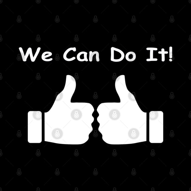 We Can Do It! by Saleire