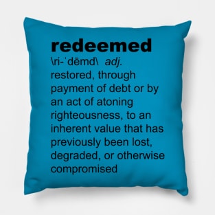 Redeemed Pillow