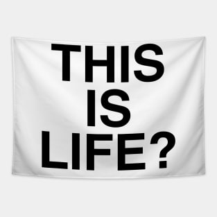 THIS IS LIFE Tapestry