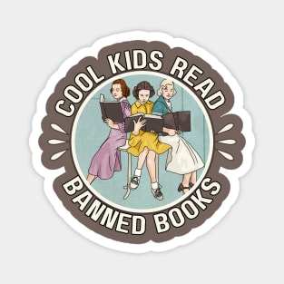 Cool Kids Read Banned Books Magnet