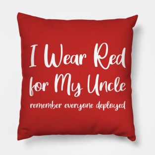 I Wear Red for My Uncle Red Friday Pillow