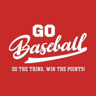 Go Baseball T-Shirt