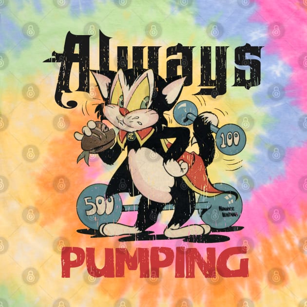 Always pumping vintage cat distressed retro by SpaceWiz95