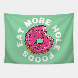 Eat More Hole Foods Pink Glazed Donut Tapestry